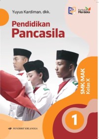 PENDIDIKAN PANCASILA KELAS X (KURIKULUM MERDEKA)