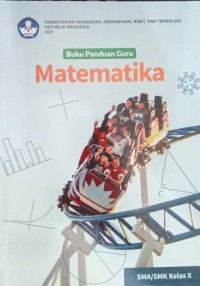 (BUKU PANDUAN GURU)  MATEMATIKA KELAS X (KEMENDIKBUD 2021)