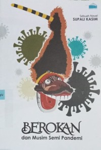 BEROKAN DAN MUSIM SEMI PANDEMI