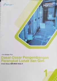 Image of Dasar-Dasar Pengembangan Perangkat Lunak dan Gim Kelas X