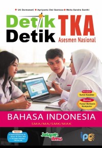 Image of DETIK-DETIK TKA ASESMEN NASIONAL BAHASA INDONESIA
