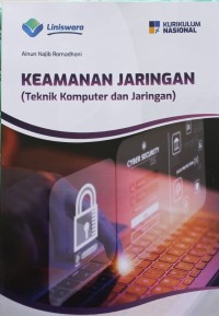 Image of KEAMANAN JARINGAN (Teknik Komputer dan Jaringan)