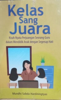 KELAS SANG JUARA