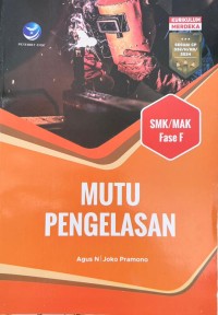 Image of MUTU PENGELASAN FASE F (Teknik Pengelasan)