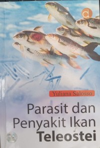 Image of PARASIT DAN PENYAKIT IKAN TELEOSTEI