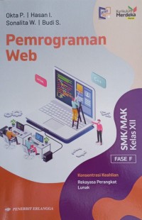 Image of Pemrograman WEB KK Rekayasa Perangkat Lunak Fase F Kelas XII