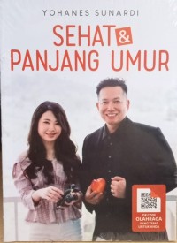 SEHAT & PANJANG UMUR