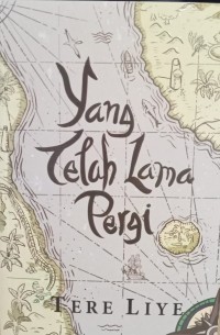 YANG TELAH LAMA PERGI